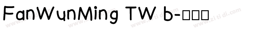 FanWunMing TW b字体转换